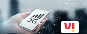 Vodafone Idea Expands 5G Network with Launch in Hyderabad